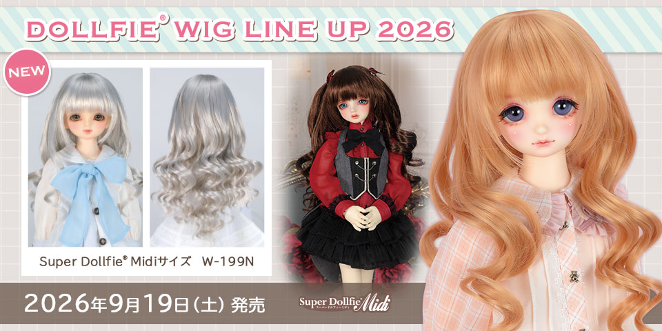 DOLLFIE WIG LINE UP 2026